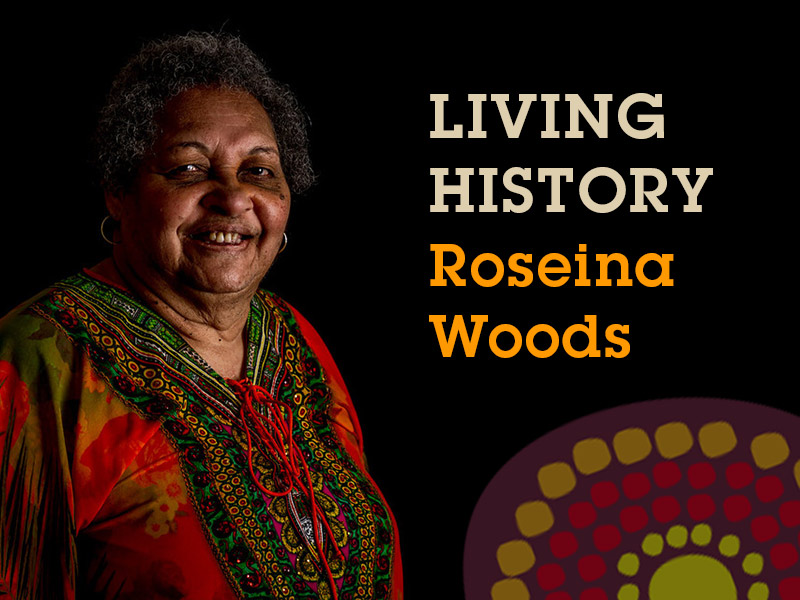 Living History link image Roseina Woods
